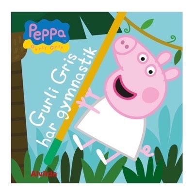 Alvilda - Peppa Pig - Gurli Gris - Har Gymnastik