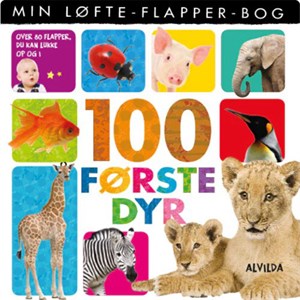 Alvilda - Min Løfte-Flapper-Bog - 100 Første Dyr