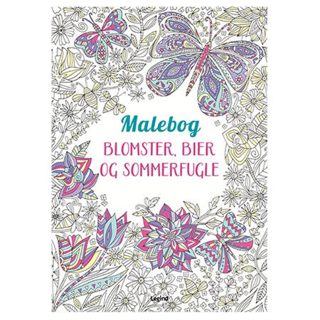 Legind - Malebog:  Blomster, Bier Og Sommerfugle