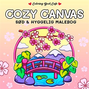 Legind - Coloring Book Cafe - Malebog:  Cozy Canvas - Cozy Coloring