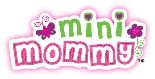 Mini Mommy